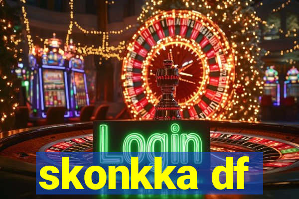 skonkka df